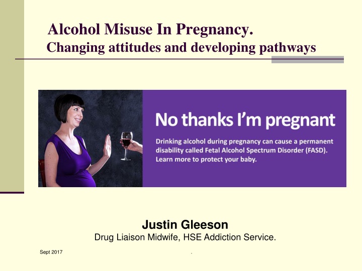 alcohol misuse in pregnancy changing attitudes