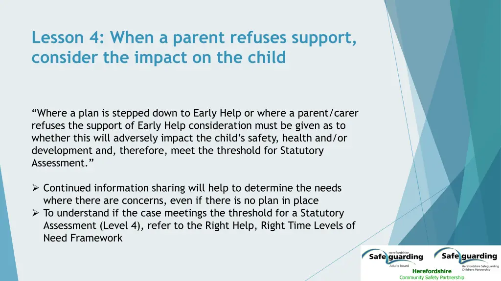 lesson 4 when a parent refuses support consider