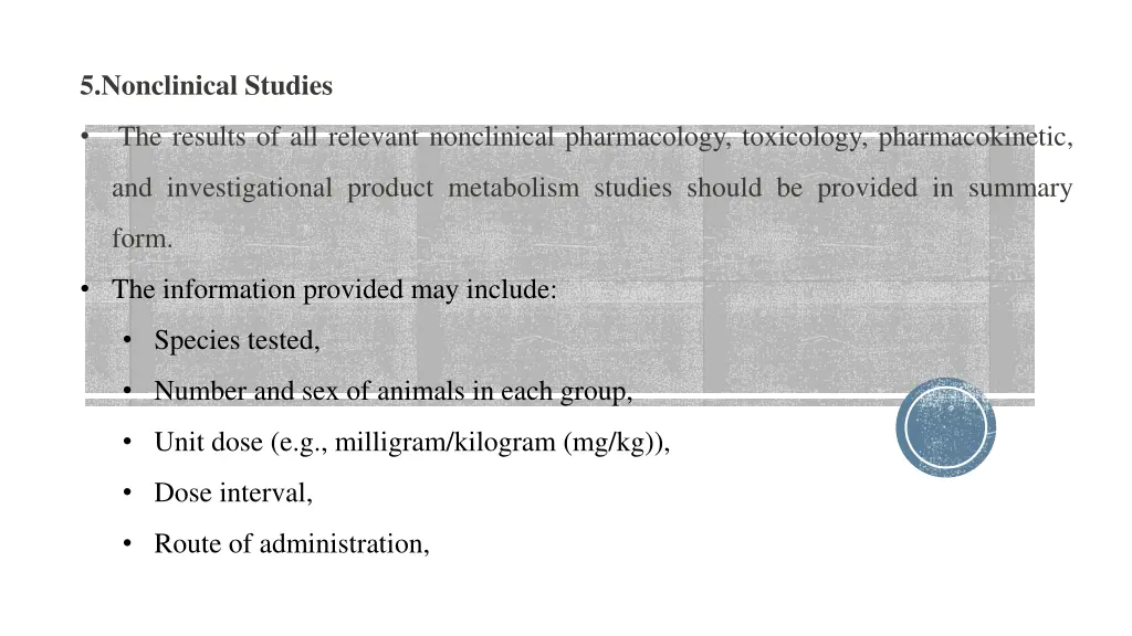 5 nonclinical studies