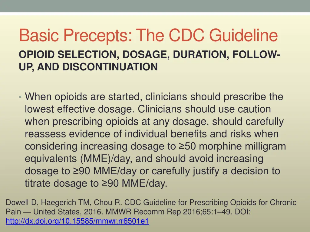 basic precepts the cdc guideline opioid selection