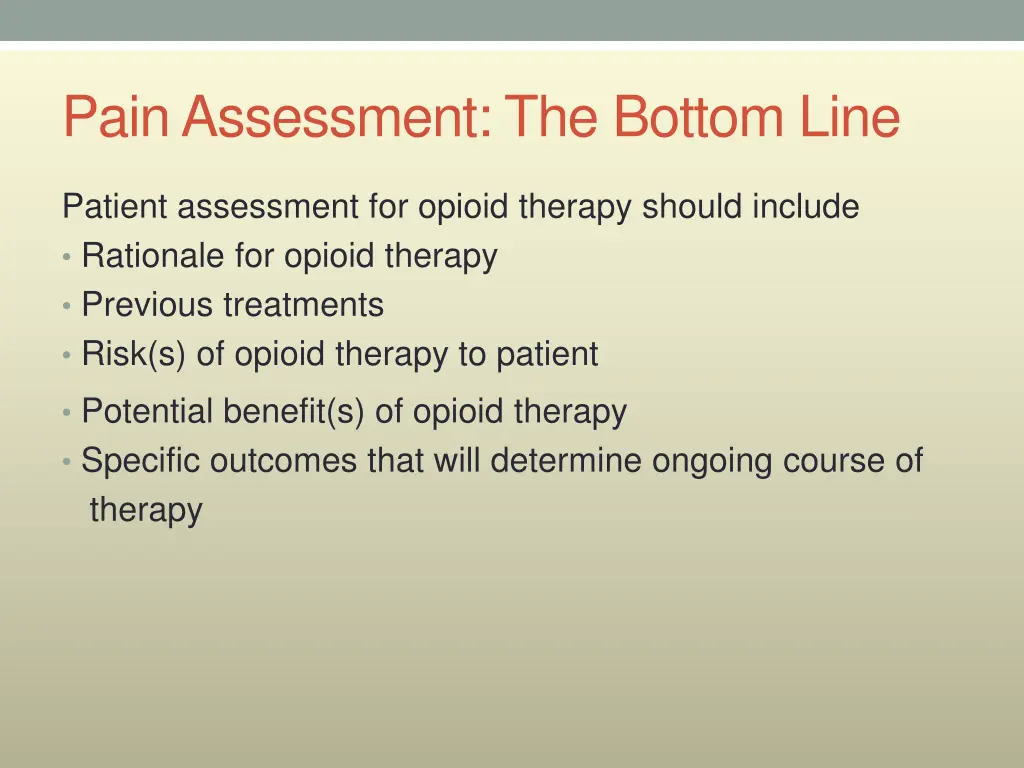 pain assessment the bottom line