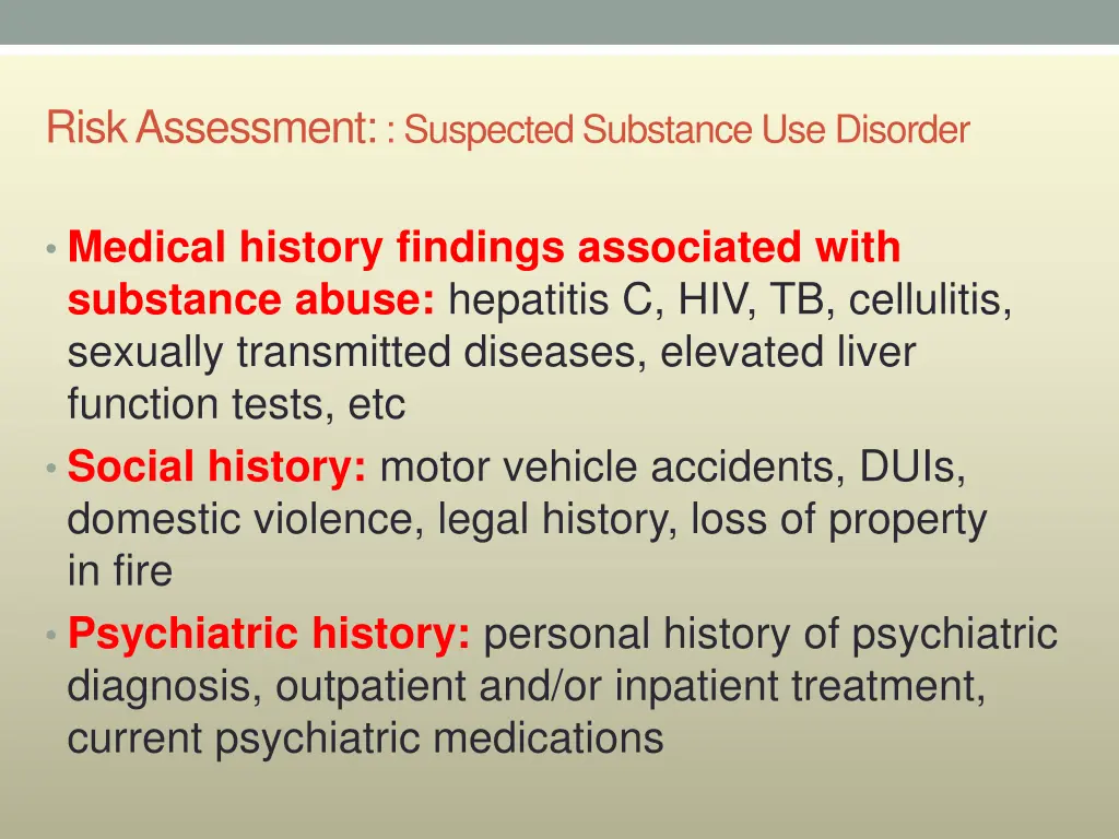 risk assessment suspected substance use disorder