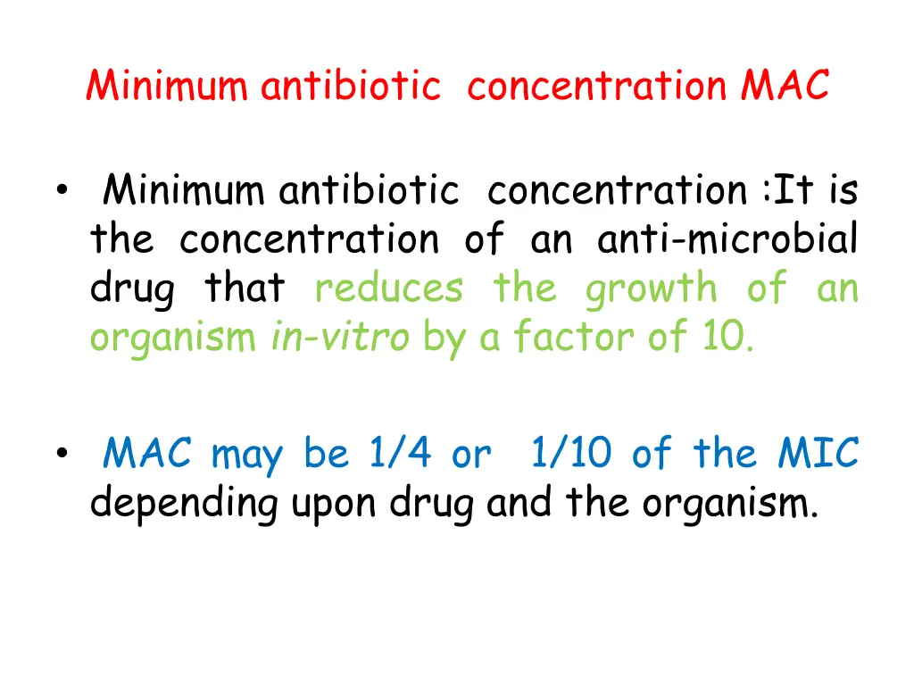 minimum antibiotic concentration mac