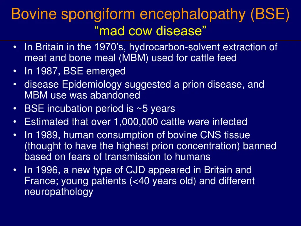bovine spongiform encephalopathy