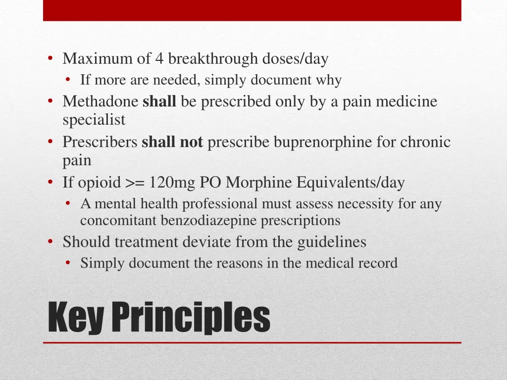 maximum of 4 breakthrough doses day if more