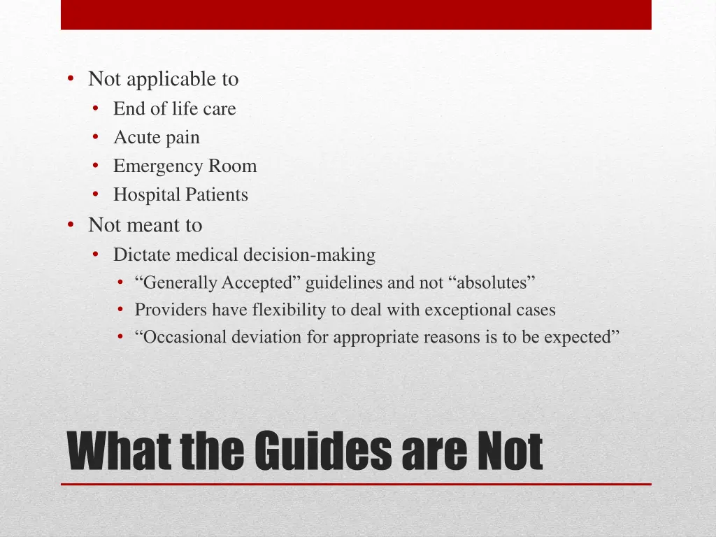 not applicable to end of life care acute pain
