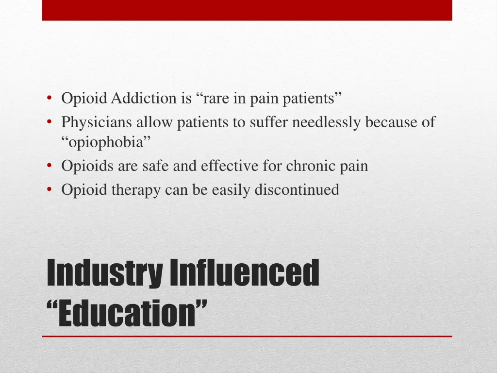 opioid addiction is rare in pain patients