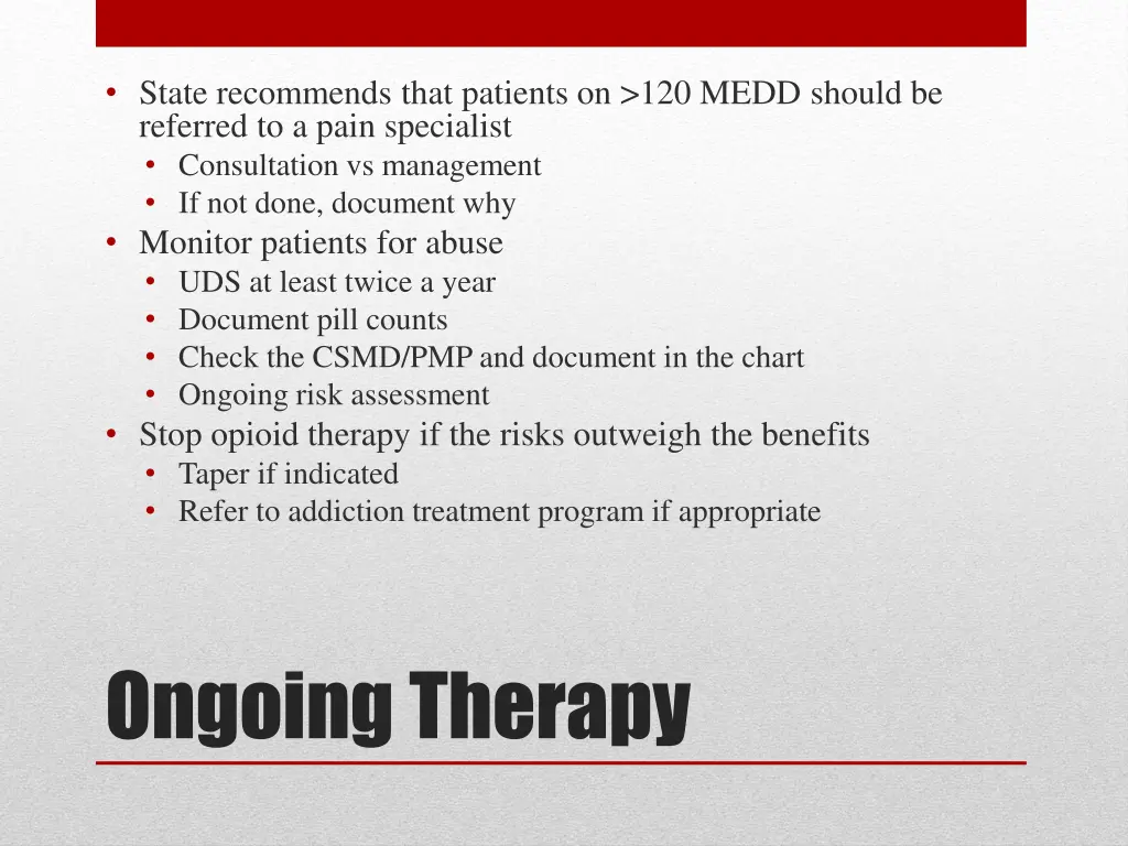 state recommends that patients on 120 medd should