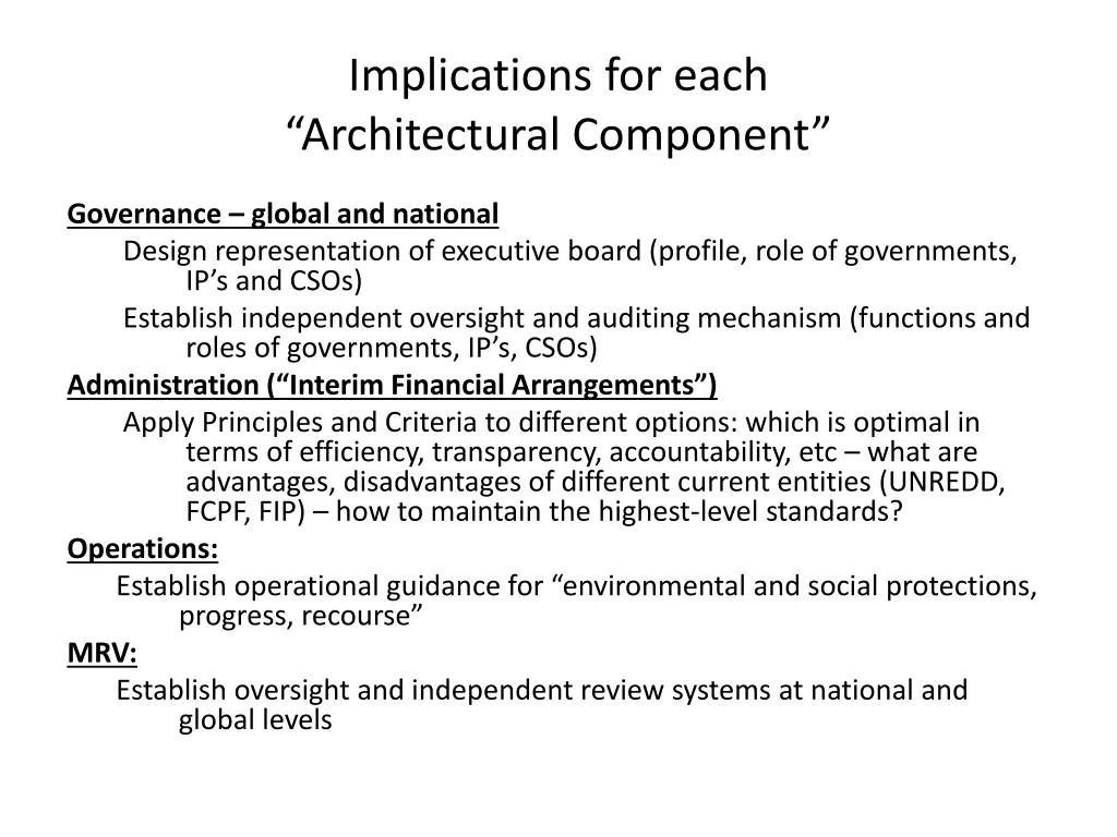 implications for each architectural component