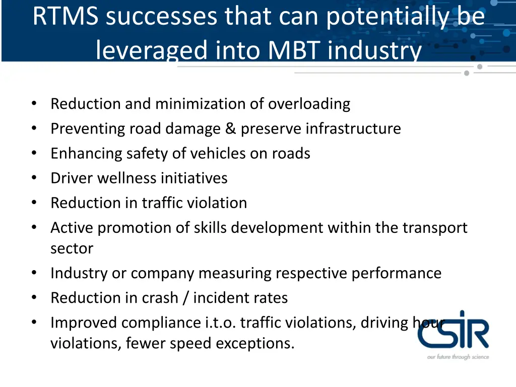 rtms successes that can potentially be leveraged