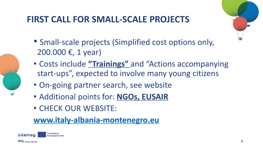 first call for small scale projects
