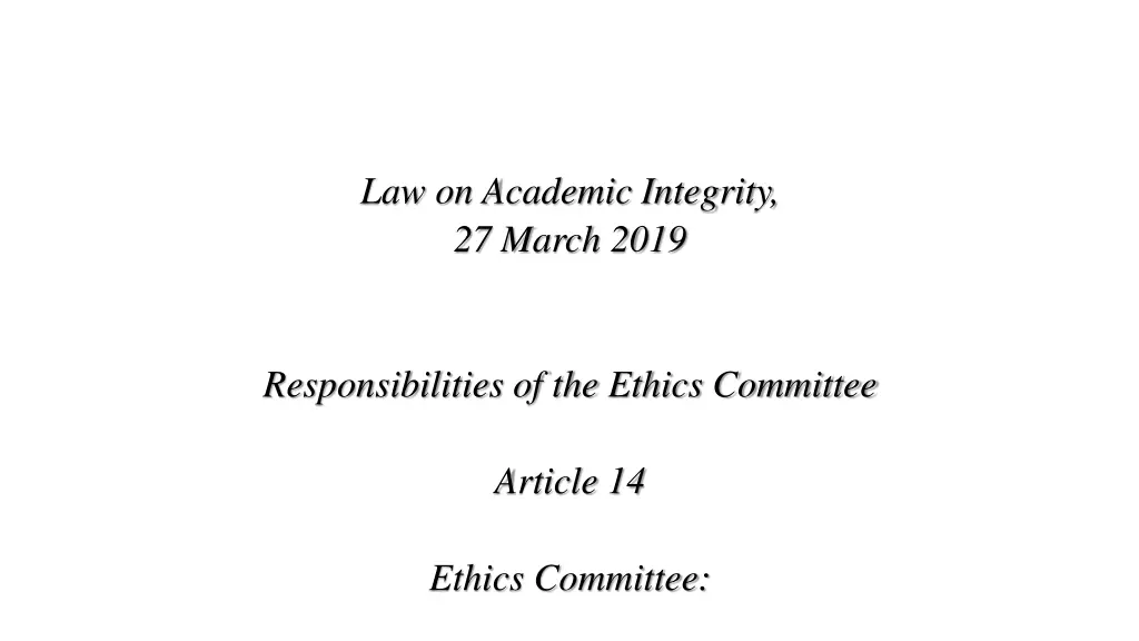 law on academic integrity 27 march 2019