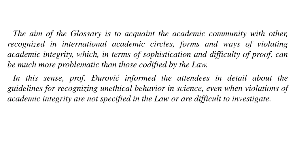 the aim of the glossary is to acquaint