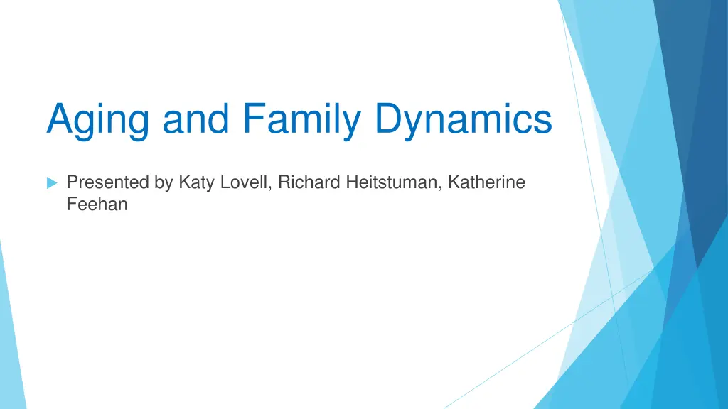 aging and family dynamics