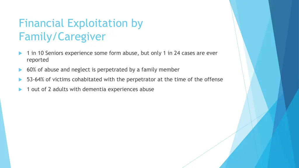 financial exploitation by family caregiver