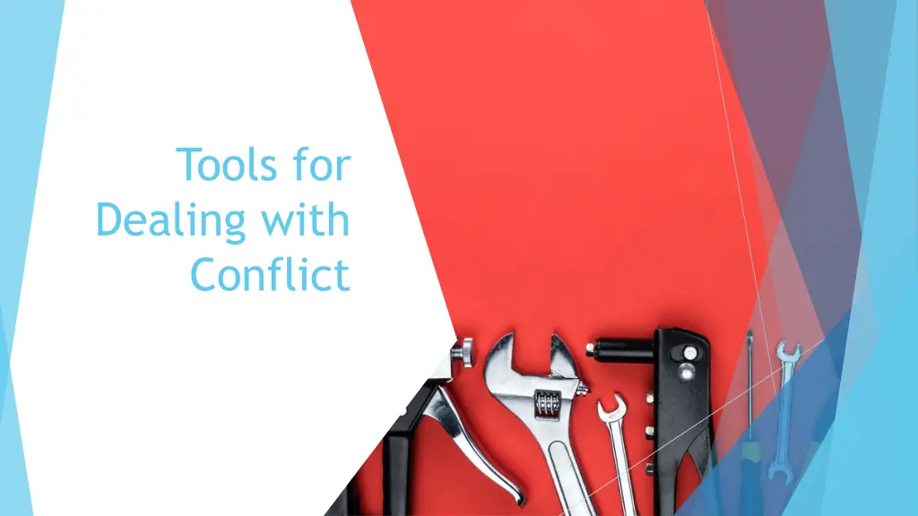 tools for dealing with conflict