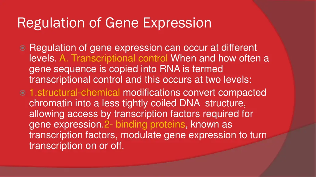regulation of gene expression