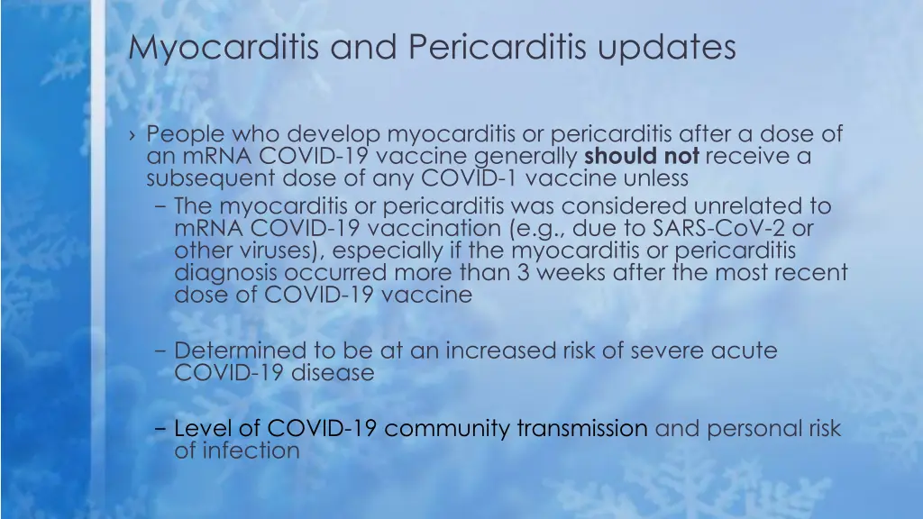 myocarditis and pericarditis updates