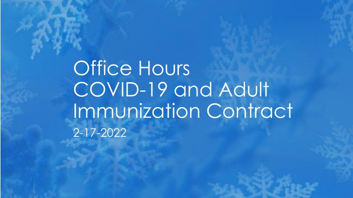 office hours covid 19 and adult immunization