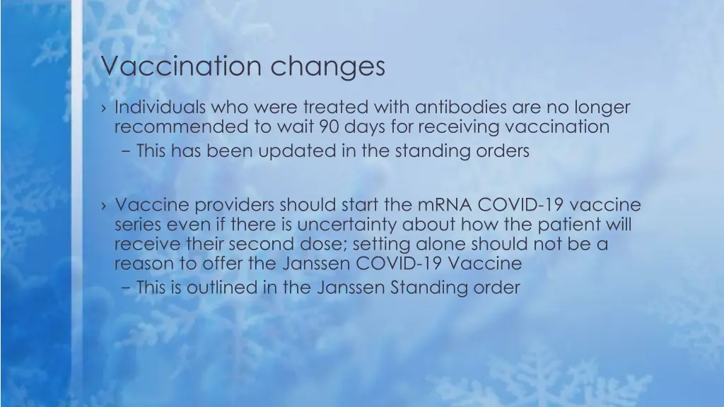 vaccination changes