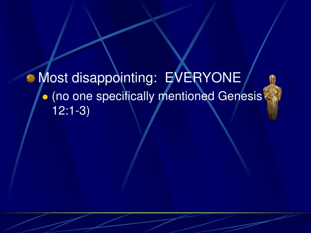 most disappointing everyone no one specifically