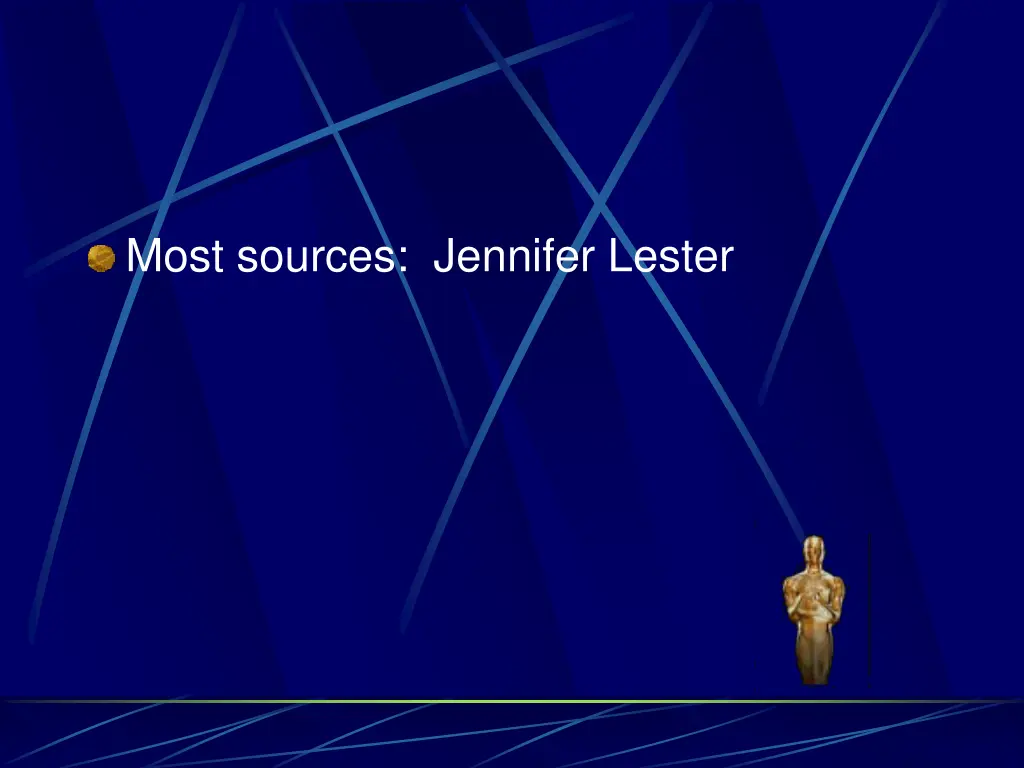 most sources jennifer lester