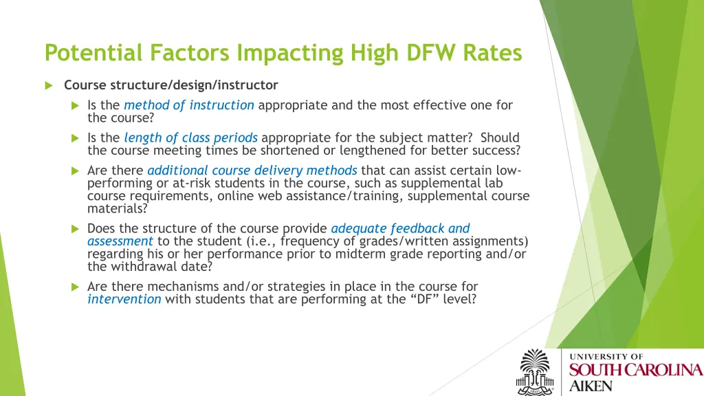 potential factors impacting high dfw rates