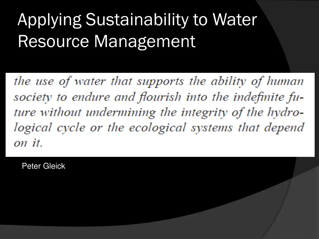 applying sustainability to water resource