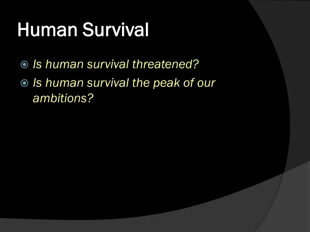 human survival human survival