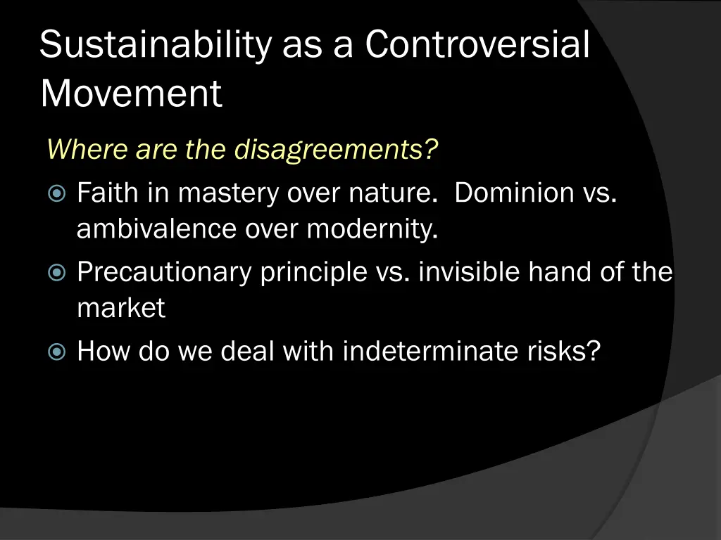sustainability as a controversial movement 1