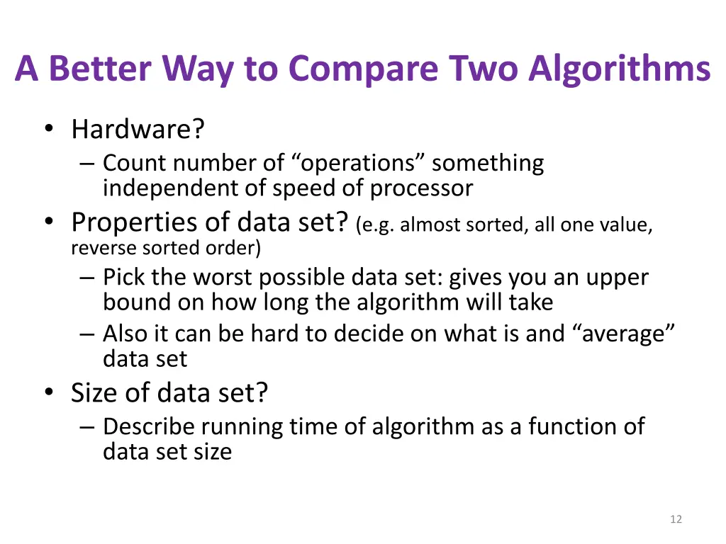 a better way to compare two algorithms