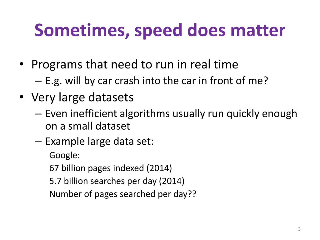sometimes speed does matter