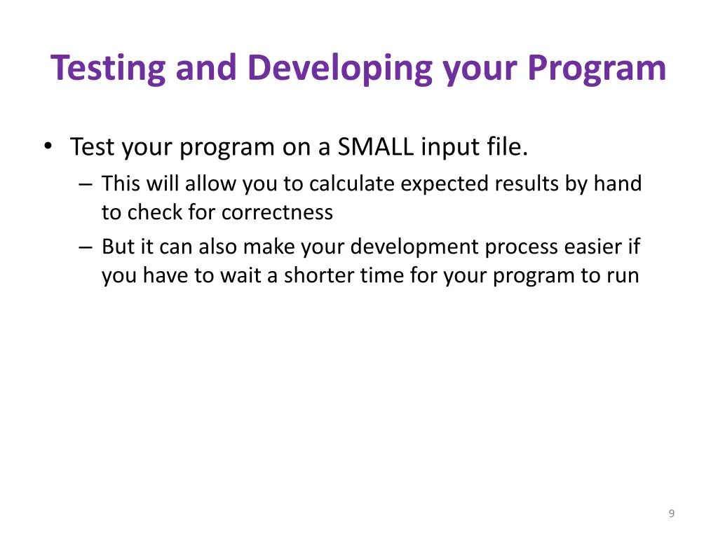 testing and developing your program