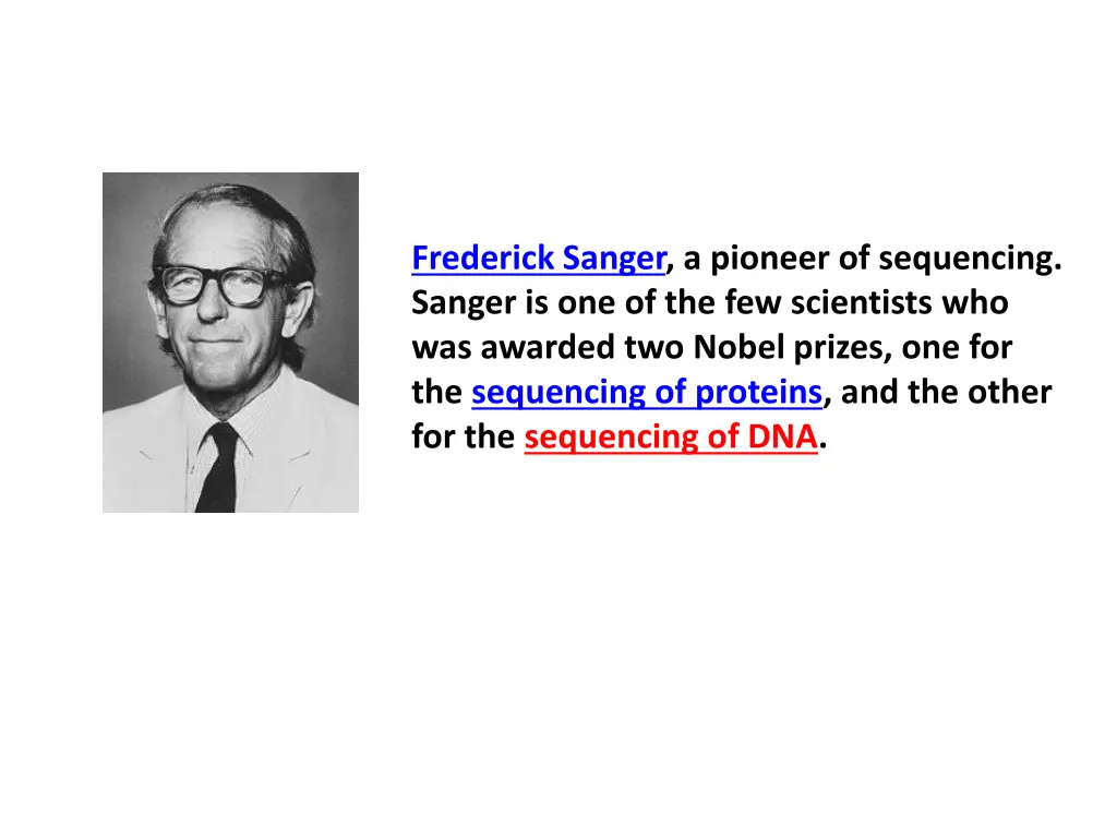 frederick sanger a pioneer of sequencing sanger