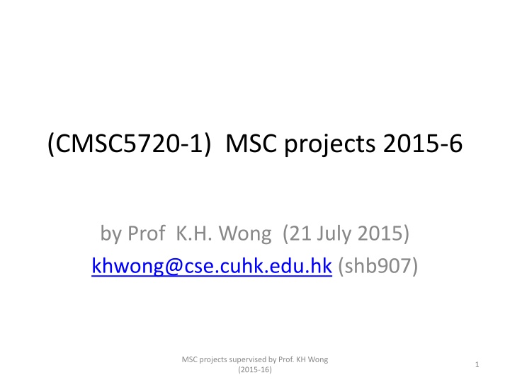 cmsc5720 1 msc projects 2015 6