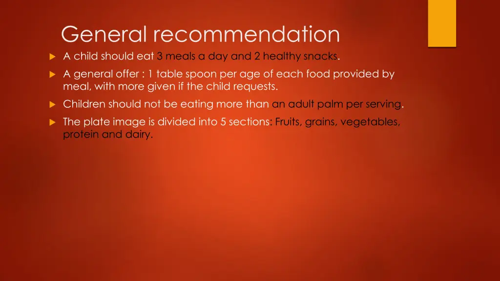 general recommendation a child should eat 3 meals