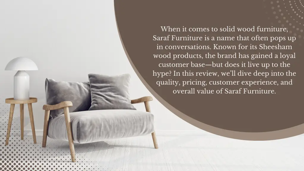 when it comes to solid wood furniture saraf