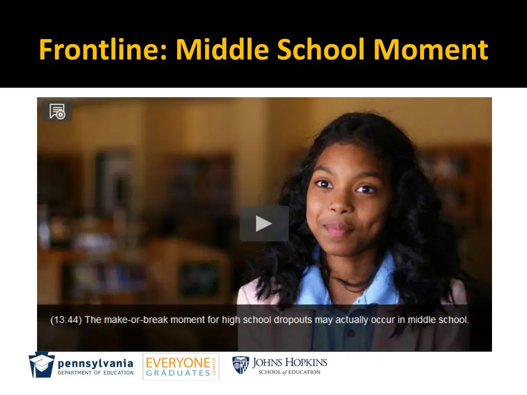 frontline middle school moment