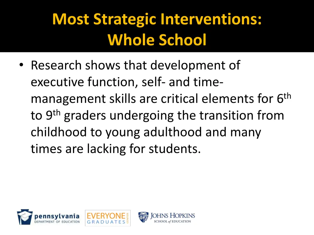 most strategic interventions whole school