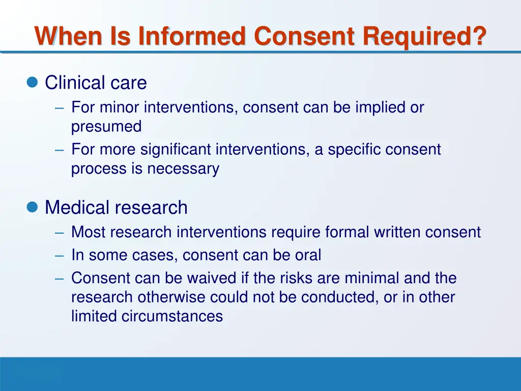 when is informed consent required