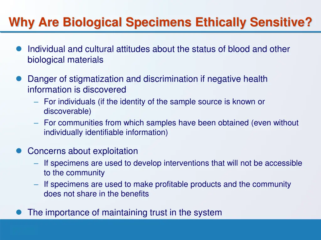 why are biological specimens ethically sensitive