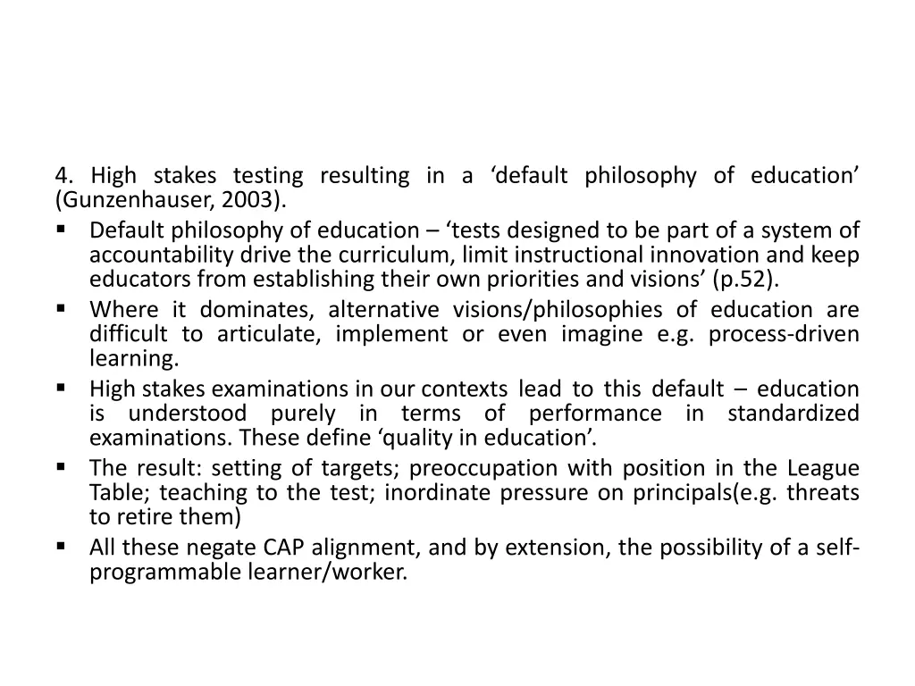 4 high stakes testing resulting in a default