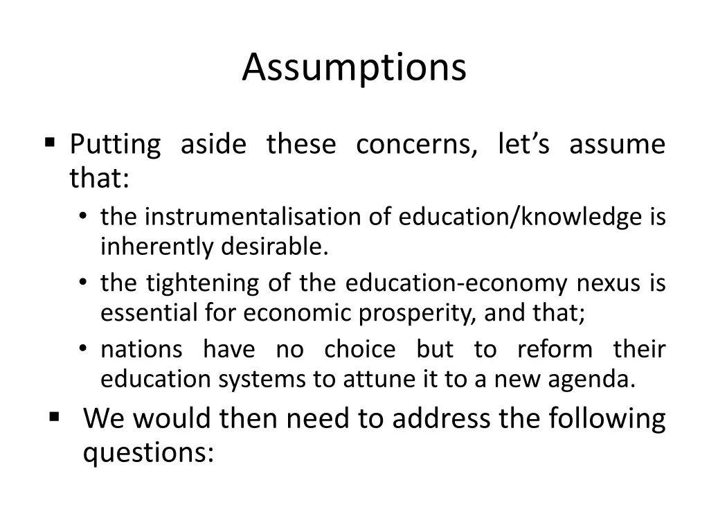 assumptions