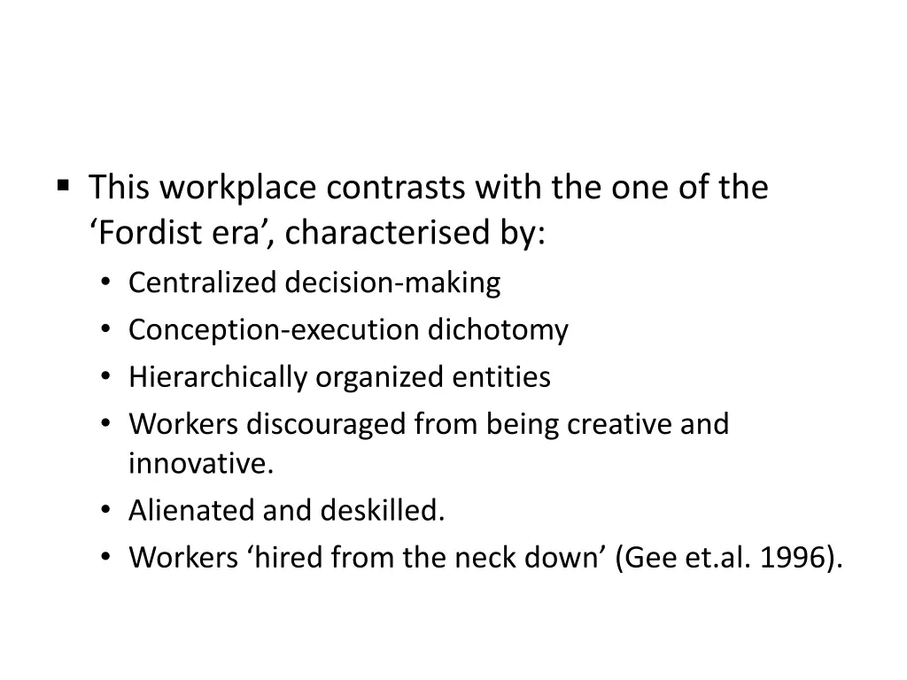 this workplace contrasts with