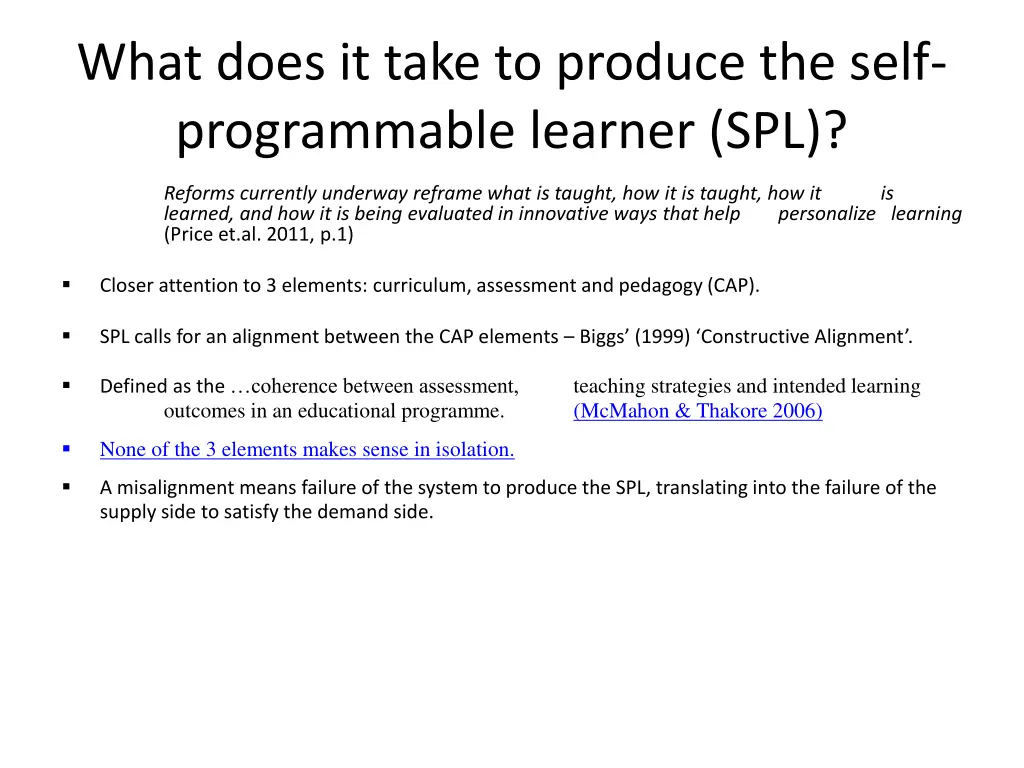what does it take to produce the self