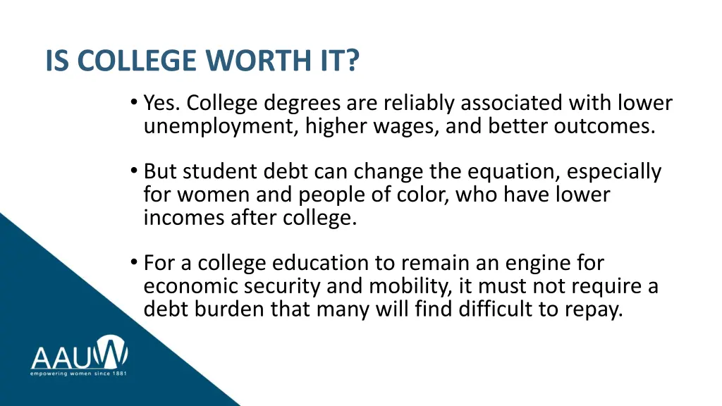 is college worth it yes college degrees