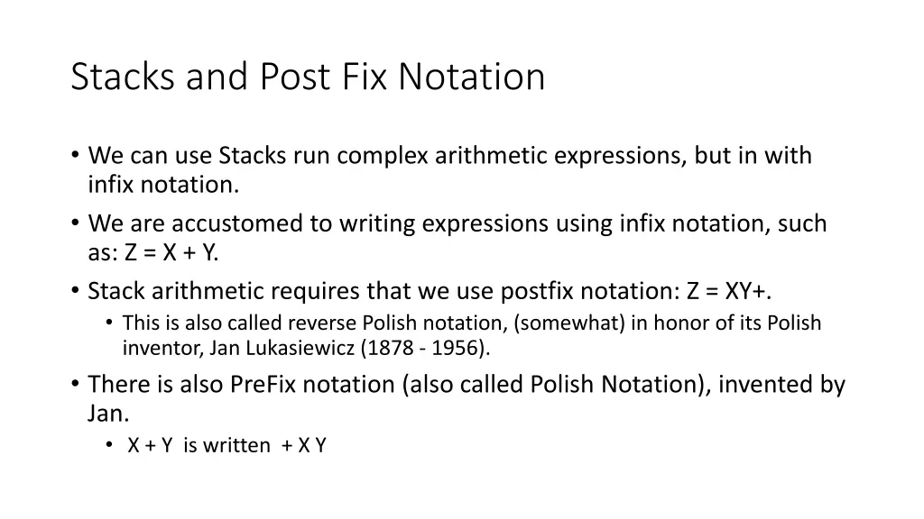 stacks and post fix notation