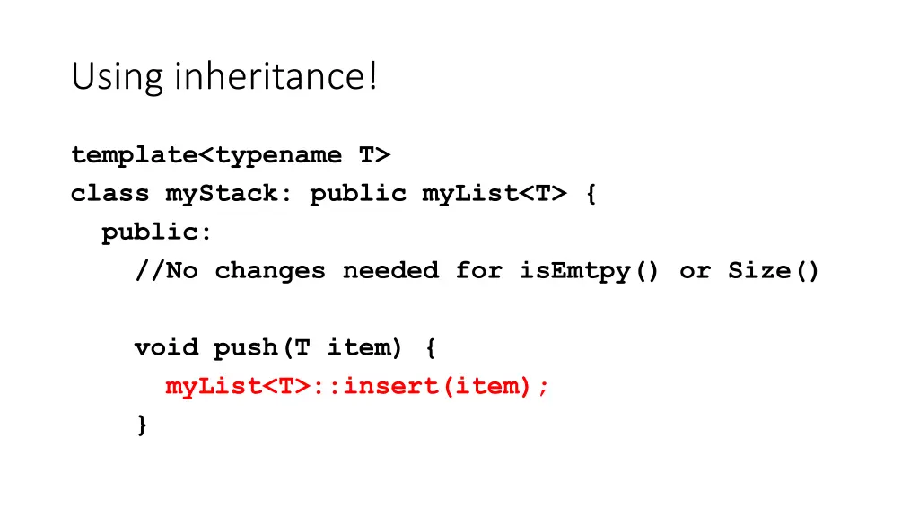 using inheritance
