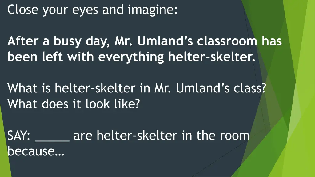 close your eyes and imagine 1