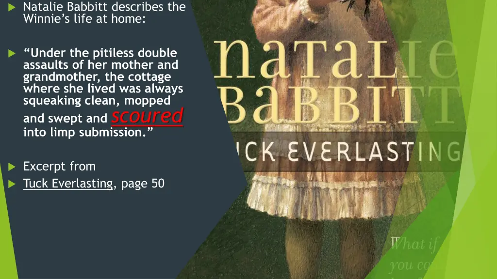 natalie babbitt describes the winnie s life